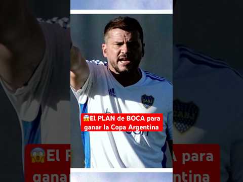 BOCA tiene este PLAN para ganar la COPA ARGENTINA | Futuro de Gago #BocaJuniors #Futbol #Argentina