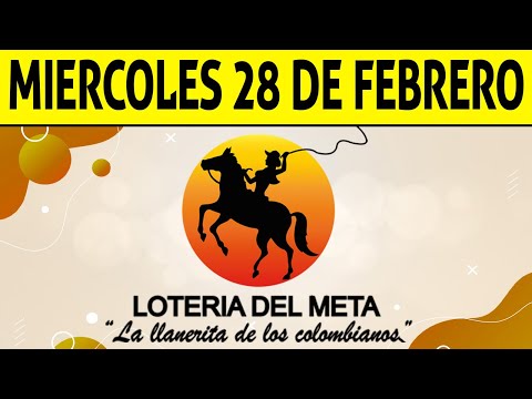 Resultados Lotería del META del Miércoles 28 de Febrero de 2024  PREMIO MAYOR