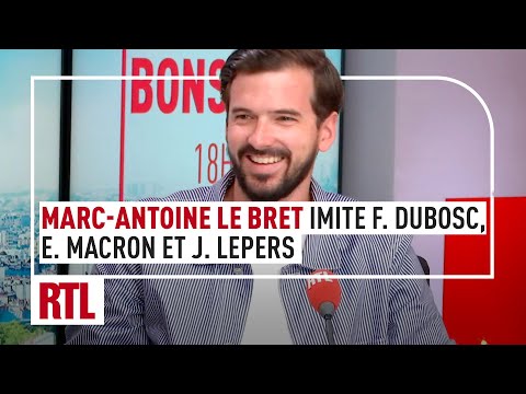 Marc-Antoine Le Bret imite Franck Dubosc, Emmanuel Macron et Julien Lepers