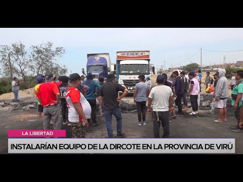 La Libertad: instalarían equipo de la DIRCOTE en la provincia de Virú