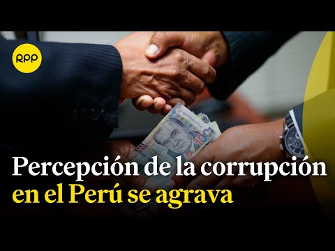 Índice de percepción de la corrupción en el 2023: ¿Los resultados en Perú son positivos o negativos?