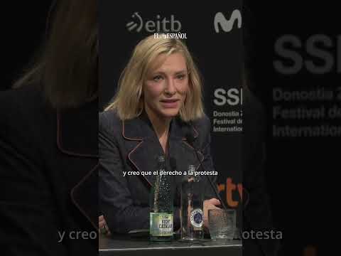 Cate Blanchett defiende el derecho a la protesta antes de recibir el Premio Donosti