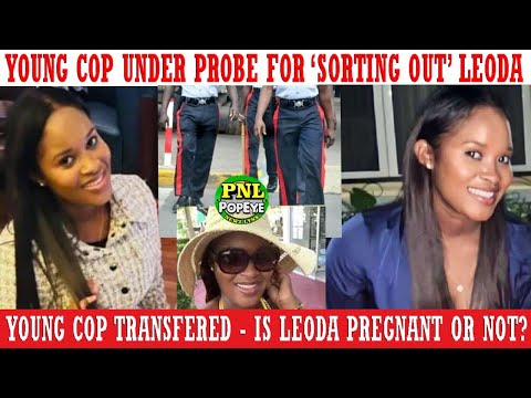 Leoda Bradshaw Pregnant?? Young Cop Under Probe For Giving Leoda 'THE TIME OF HER LIFE'