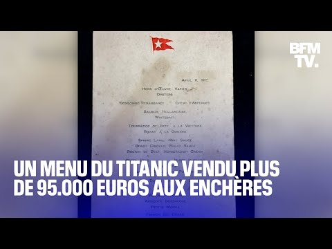 Titanic: le menu d'un dîner vendu plus de 95.000 euros aux enchères