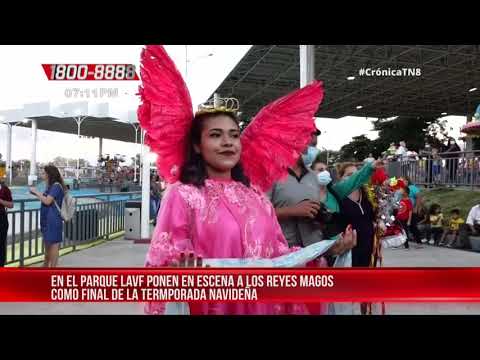 Cierran temporada navideña con puesta en escena de los Reyes Magos en Managua - Nicaragua