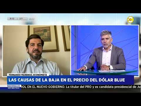 Las causas de la baja de el precio del dólar blue - Fernando Marengo