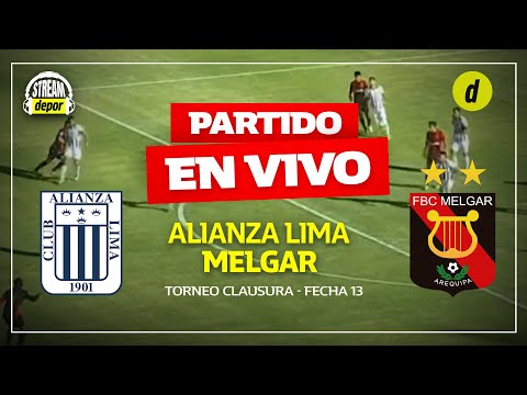 ALIANZA LIMA VS. MELGAR EN VIVO | LIGA 1