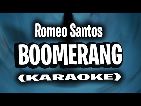 Romeo Santos - Boomerang (KARAOKE - INSTRUMENTAL)