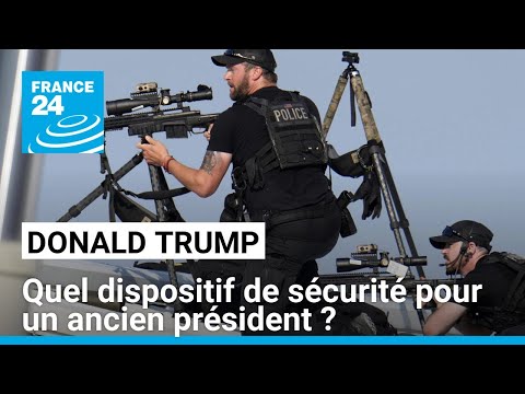 Tentative d'assassinat de Donald Trump : quel dispositif de sécurité pour un ancien président ?