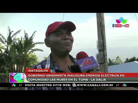 Gobierno Sandinista inaugura energía eléctrica en Las Nubes en El Tuma – La Dalia