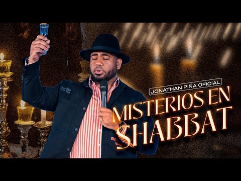 MISTERIOS EN SHABBAT - JONATHAN PIÑA