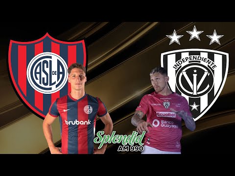 SAN LORENZO vs INDEPENDIENTE DEL VALLE EN VIVO | Relato EMOCIONANTE - Copa Libertadores
