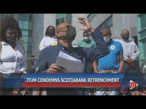 JTUM Condemns Scotiabank Retrenchment