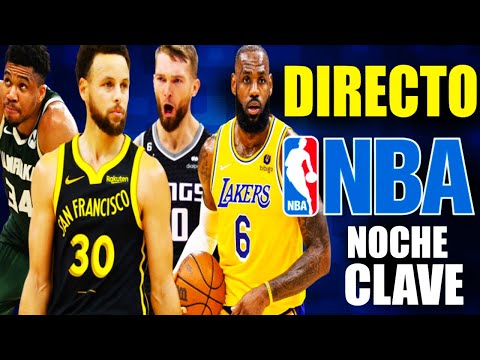 EN DIRECTO  Warriors y Lakers DIA CLAVE !!  Kings  ¿Juega GIANNIS? ? Stream  06-03-2024