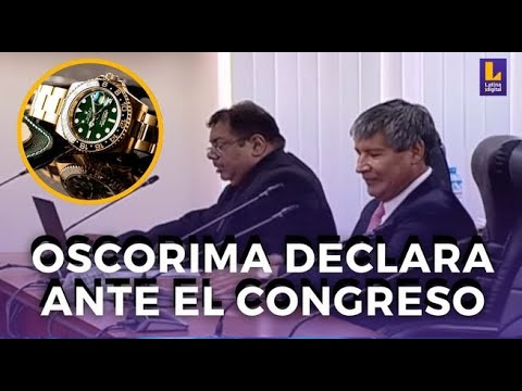 OSCORIMA EN VIVO: GOBERNADOR DE AYACUCHO DECLARA POR 'CASO ROLEX' EN COMISIÓN DE FISCALIZACIÓN