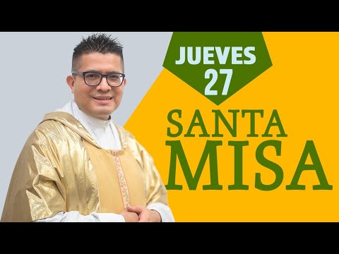 MISA DE HOY jueves 27/08/2020 con Padre Neftalí Rogel