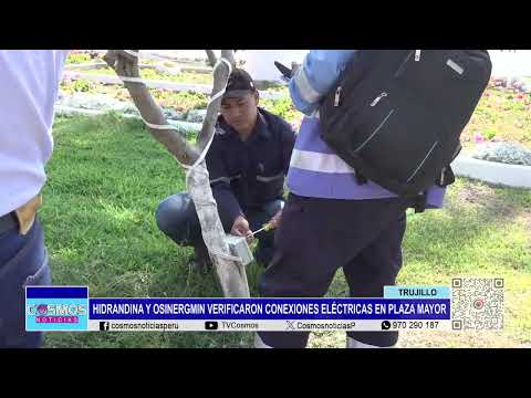 Trujillo: Hidrandina y Osinergmin verificaron conexiones eléctricas en Plaza Mayor