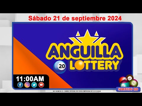 Anguilla Lottery en VIVO  | Sábado 21 de septiembre 2024 - 11:00 AM #loteriasdominicanas