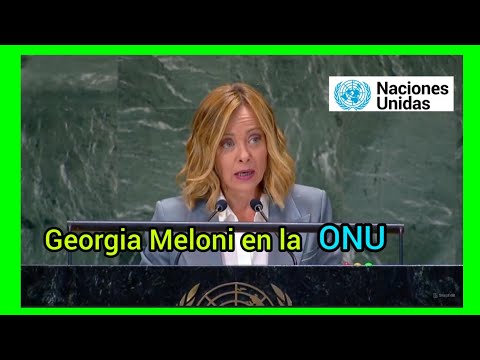 Georgia Meloni ante la Asamblea General de la ONU