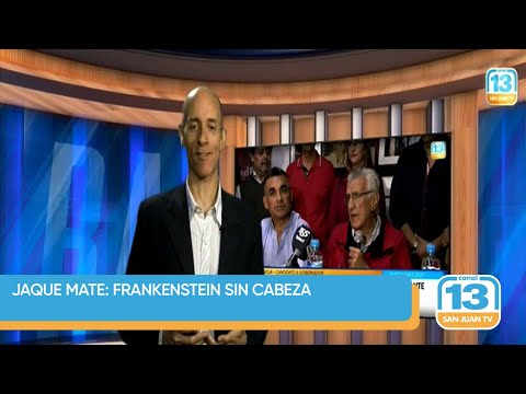 JAQUE MATE: Frankenstein sin cabeza