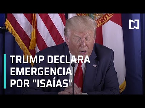 Declara Trump emergencia por llegada de huracán ‘Isaías’ - Las Noticias