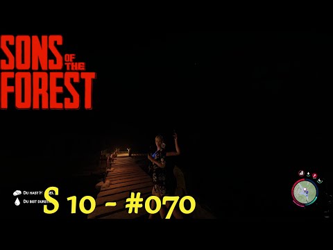 Die Nachtfolge - Wir beleuchten unsere Plattformen und die Brücken | S010-E070 | Sons of the Forest