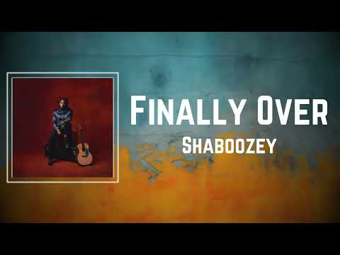 Shaboozey - Finally Over (Lyrics)