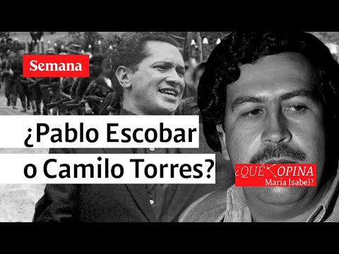 ¿Qué opina María Isabel? ¿Pablo Escobar o Camilo Torres? | SEMANA