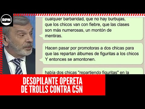 ¡¡DESOPILANTE!! La insólita opereta de trolls macristas contra C5N diciendo que son Espías