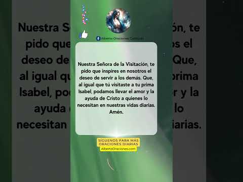 Oracion a la Virgen Maria - Servir a los Demas