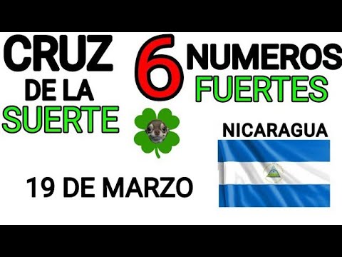 Cruz de la suerte y numeros ganadores para hoy 19 de Marzo para Nicaragua