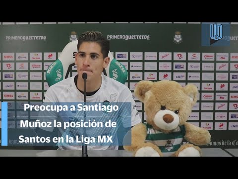 Preocupa a Santiago Muñoz la posición en la tabla en la que se encuentra Santos Laguna