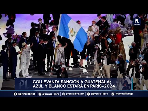 COI levanta sanción a Guatemala; la bandera azul y blanco estará en París-2024