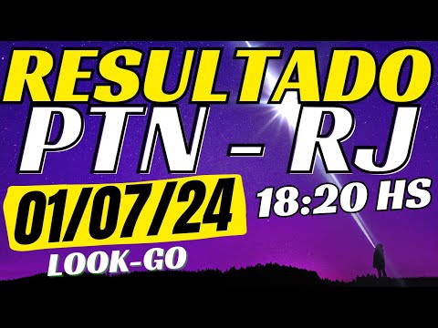 Resultado do jogo do bicho ao vivo - PTN - Look - 18:20 01-07-24