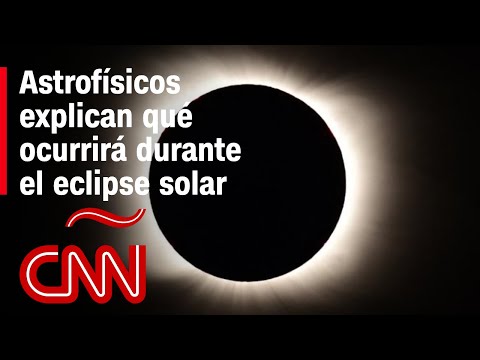 Astrofísicos explican qué esperar del eclipse solar total desde Mazatlán, México