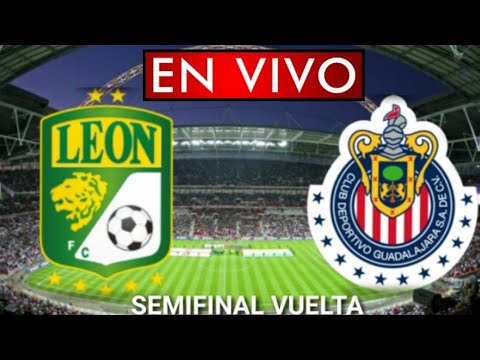 Donde ver León vs. Chivas en vivo, partido de vuelta semifinal, Liga MX 2020