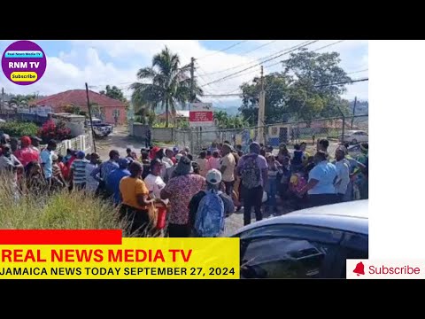 Jamaica News Today September 26, 2024 /Real News Media TV