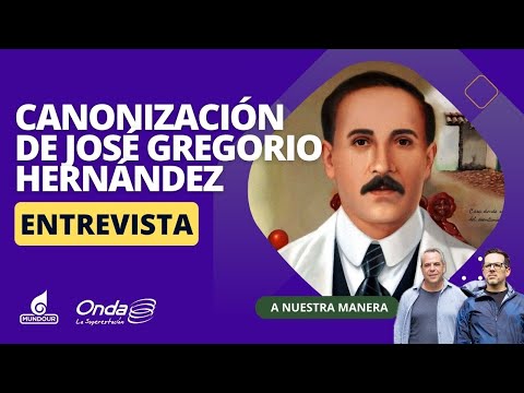 ¿Que se sabe sobre el proceso de canonización de José Gregorio Hernández?