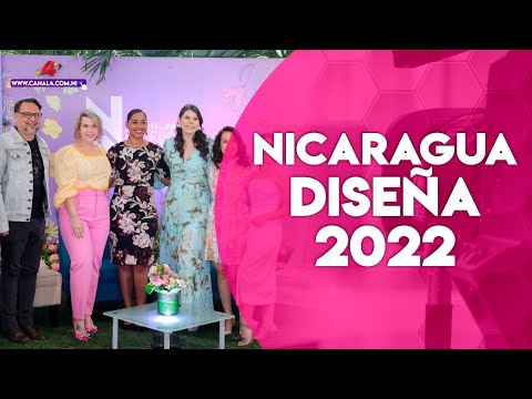 Todo listo para la XI edición de la plataforma de modas, Nicaragua Diseña 2022