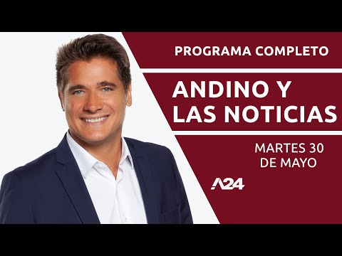 Amenaza de bomba + Aldo Bonzi + argentinos presos #AndinoYLasNoticias / Programa completo 30/05/2023