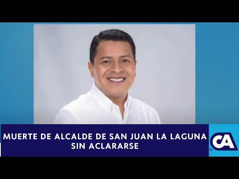 Muerte de alcalde de San Juan La Laguna sigue sin aclararse