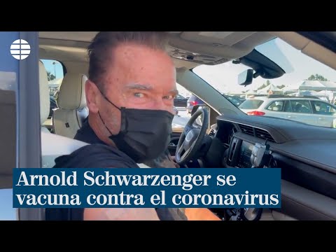 Arnold Schwarzenegger se pone la vacuna del coronavirus y lanza un mensaje a sus fans