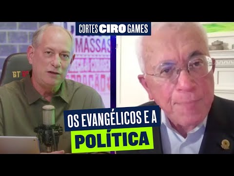 OS EVANGÉLICOS E A POLÍTICA | Cortes Ciro Games