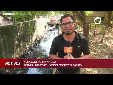 Alcaldía de Managua realizó trabajos de limpieza en el cauce el Chorizal