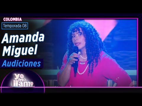 Imitadora de Amanda Miguel  Audiciones | Temp. 08 | YO ME LLAMO