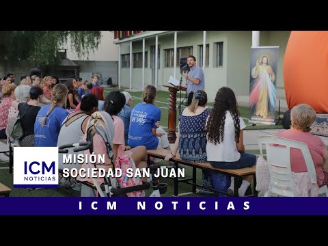 ICM Noticias - Misión Sociedad San Juan