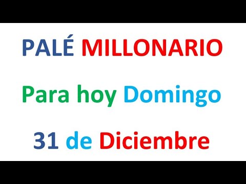 PALÉ MILLONARIO para hoy Domingo 31 de Diciembre, EL CAMPEÓN DE LOS NÚMEROS