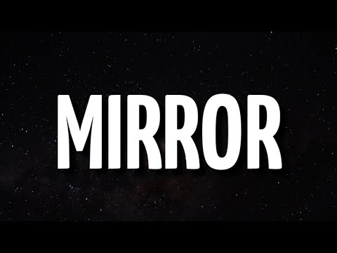 Kendrick Lamar - Mirror (Lyrics)