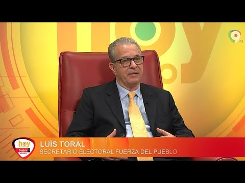 Luis Toral Secretario electoral de la Fuerza del Pueblo en Hoy Mismo