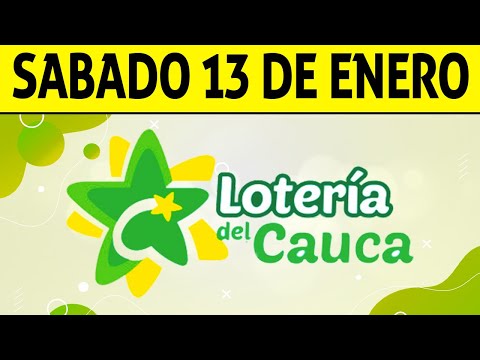 Resultados Lotería del Cauca - Sábado 13 de Enero 2024